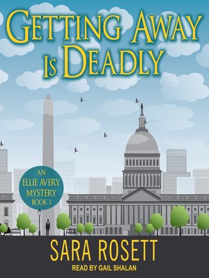 cover image of Getting Away is Deadly